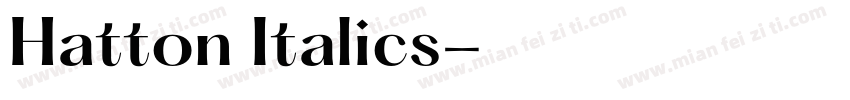 Hatton Italics字体转换